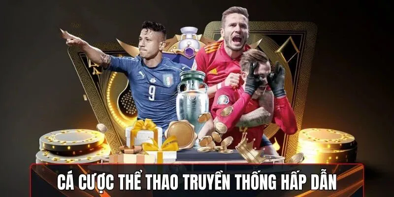 Chuyên mục đặt cược thể thao sôi động, chất lượng